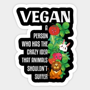 Vegan Power Animals Shouldn't Suffer, Vegan Christmas Gifts 2023 Sticker